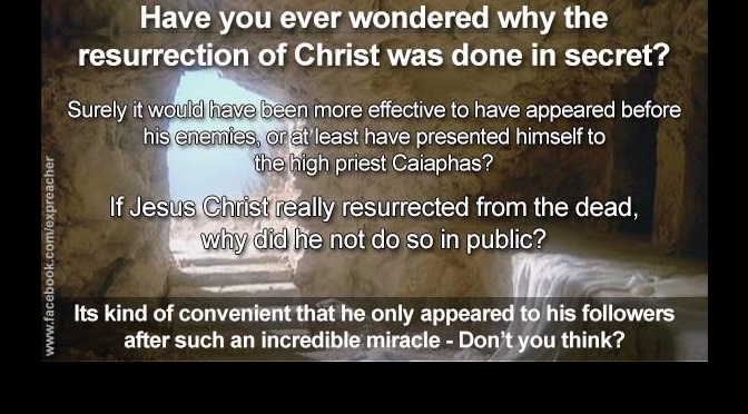 Why don’t atheists believe in the resurrection of Jesus Christ?