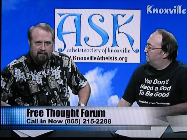 Larry Rhodes and Faithless Forrest as hosts of Knoxville's own weekly Freethought Forum <BR> call-in TV Show.
